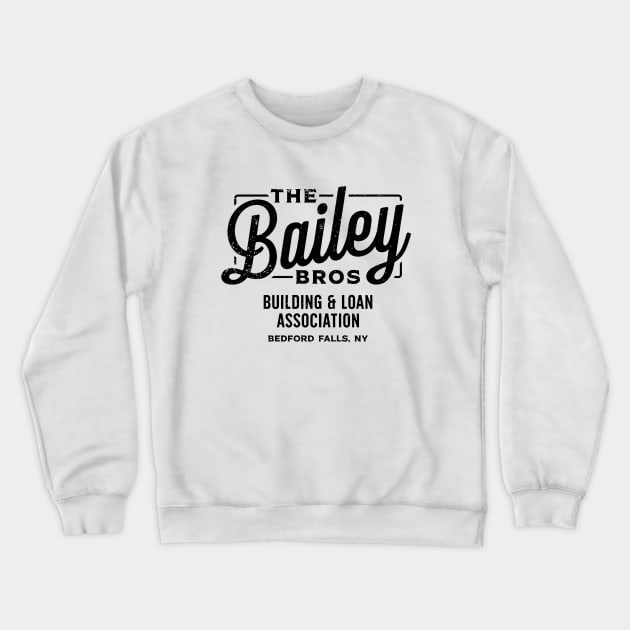 The Bailey Bros Crewneck Sweatshirt by erixwhite